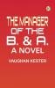 The Manager of the B. & A.: A Novel