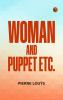 Woman and Puppet Etc.