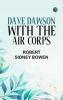 Dave Dawson with the Air Corps