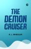 The Demon Cruiser