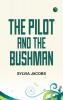 The Pilot and the Bushman