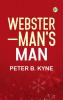 WEBSTER—MAN'S MAN