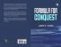 FORMULA FOR CONQUEST
