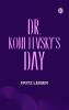 Dr. Kometevsky's Day