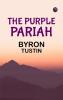 The Purple Pariah