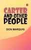 Carter and Other People