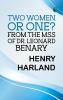 Two Women or One? From the Mss. of Dr. Leonard Benary