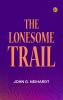 The Lonesome Trail