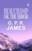 Beauchamp; or The Error.