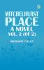 Mitchelhurst Place: A Novel. Vol. 2 (of 2)