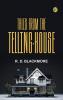 Tales from the Telling-House