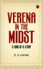 Verena in the Midst: A Kind of a Story