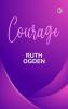 Courage