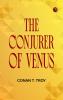 The Conjurer of Venus