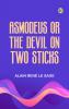 Asmodeus; or The Devil on Two Sticks