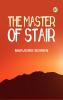 The Master of Stair