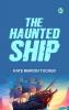 The Haunted Ship