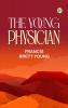 The Young Physician