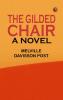 The Gilded Chair: A Novel