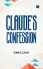 CLAUDE'S CONFESSION