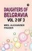 Daughters of Belgravia; vol. 2 of 3
