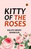 Kitty of the Roses