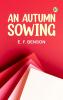 An Autumn Sowing