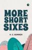 More Short Sixes
