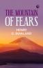 The Mountain of Fears