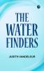 The Water-Finders