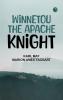 Winnetou the Apache Knight