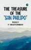 The Treasure of the San Philipo