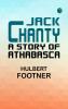 Jack Chanty: A Story of Athabasca