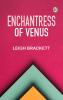 Enchantress of Venus