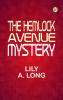 The Hemlock Avenue Mystery