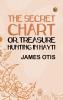 The Secret Chart; or Treasure Hunting in Hayti