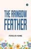 The Rainbow Feather