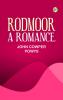 Rodmoor: A Romance