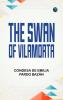 The Swan of Vilamorta