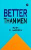 Better Than Men