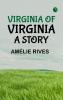 Virginia of Virginia: A Story