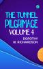 The Tunnel: Pilgrimage Volume 4