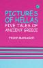 Pictures of Hellas: Five Tales of Ancient Greece