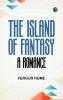 The Island of Fantasy: A Romance