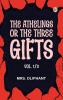 The Athelings; or the Three Gifts. Vol. 1/3