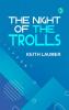 The Night of the Trolls