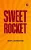Sweet Rocket