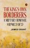 The King's Own Borderers: A Military Romance Volume 3 (of 3)