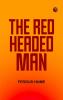 The Red-headed Man