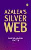 Azalea's Silver Web